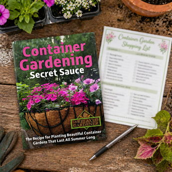 Container Gardening Secret Sauce — Step-by-Step Mini Course