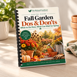 Fall Garden Dos & Don'ts — What to Do Now, What Can Wait for Spring - Print Version
