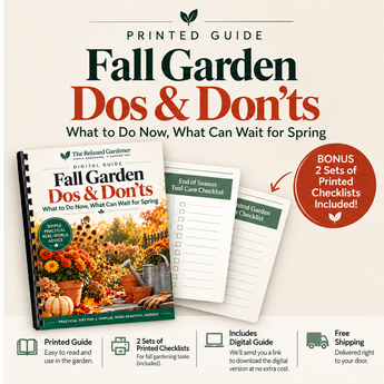 Fall Garden Dos & Don'ts — What to Do Now, What Can Wait for Spring - Print Version